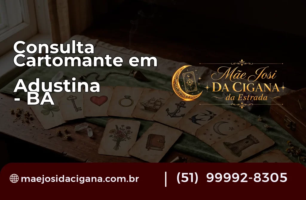 Consulta com Cartomante em Adustina – BA