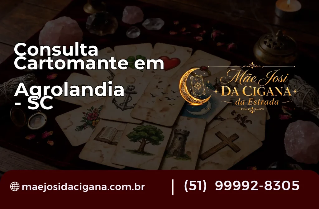 Consulta com Cartomante em Agrolândia – SC