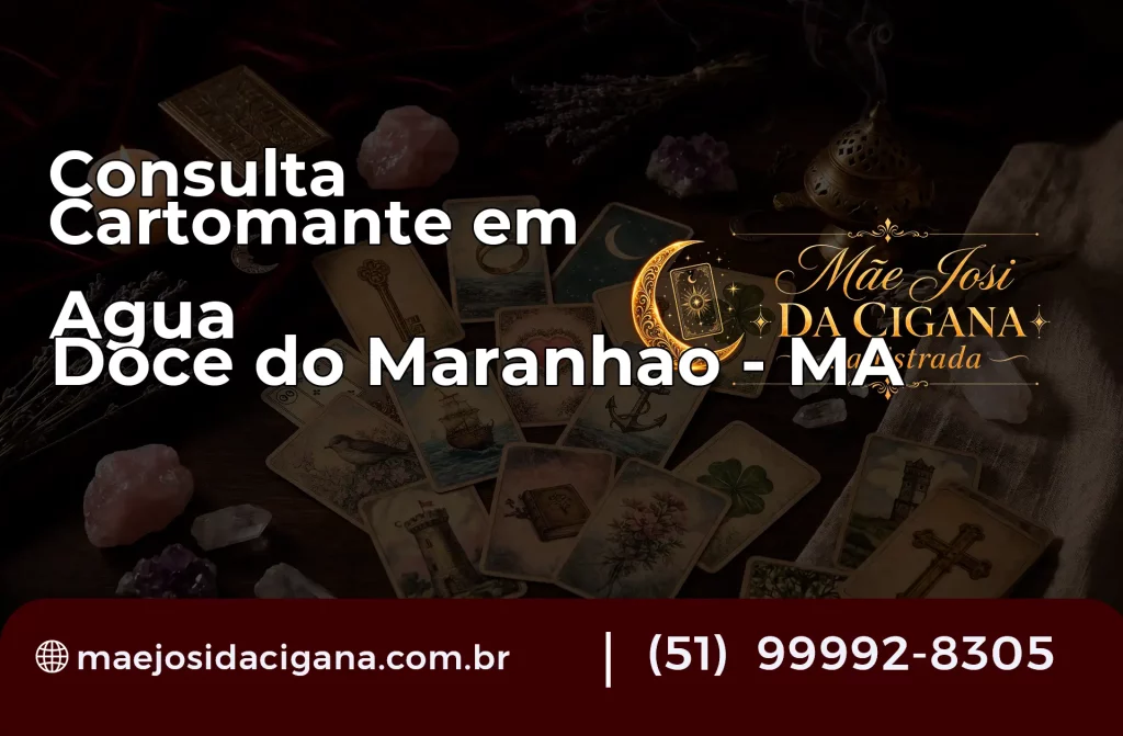 Consulta com Cartomante em Água Doce do Maranhão – MA