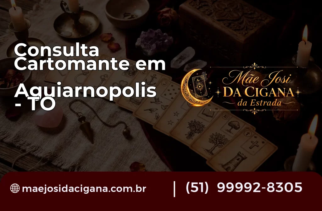 Consulta com Cartomante em Aguiarnópolis – TO