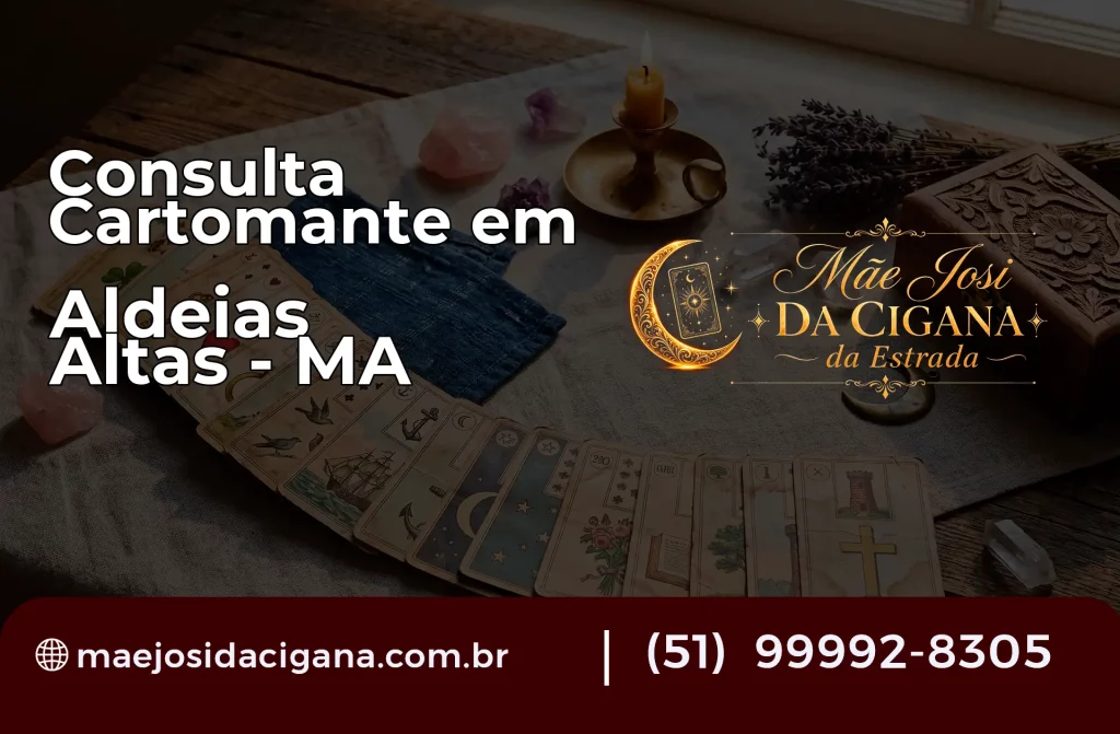 Consulta com Cartomante em Aldeias Altas – MA