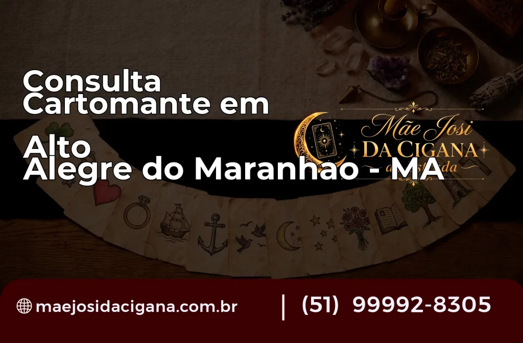 Consulta com Cartomante em Alto Alegre do Maranhão – MA