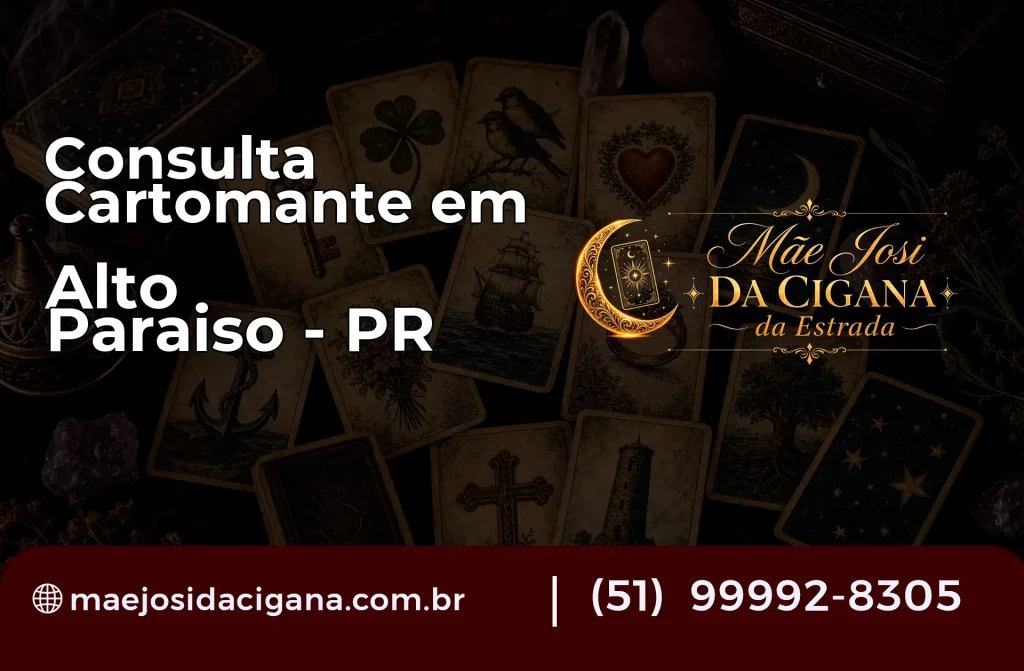 Consulta com Cartomante em Alto Paraíso – PR