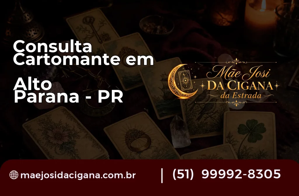 Consulta com Cartomante em Alto Paraná – PR