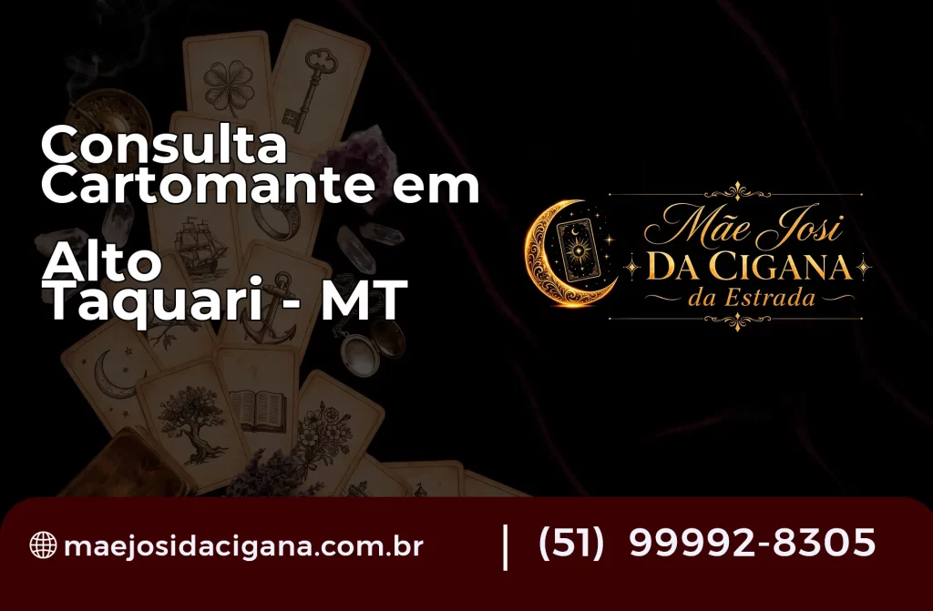Consulta com Cartomante em Alto Taquari – MT
