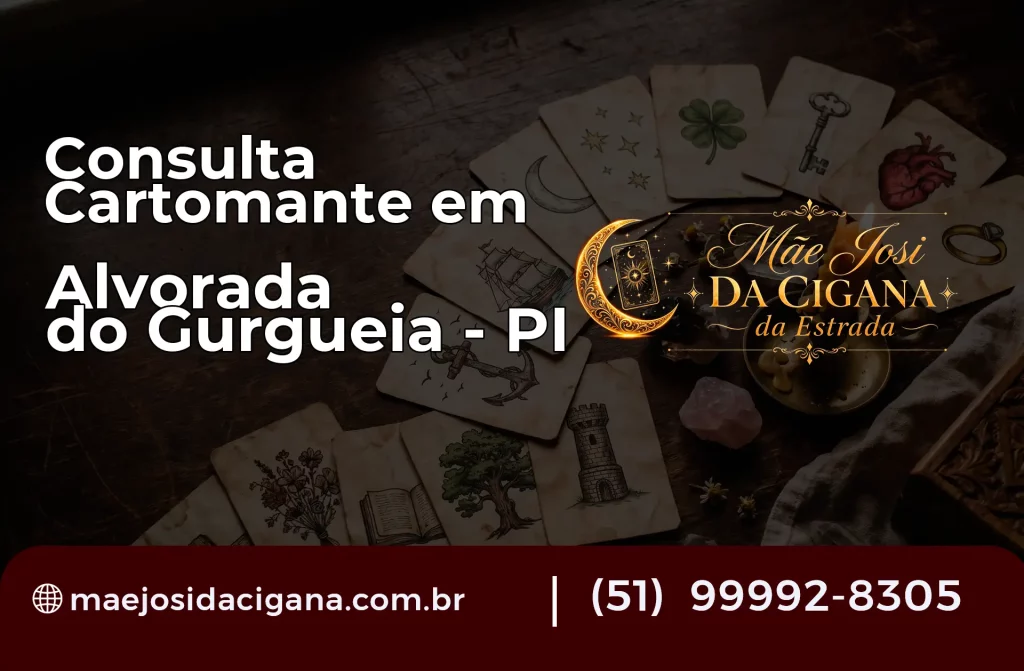 Consulta com Cartomante em Alvorada do Gurguéia – PI