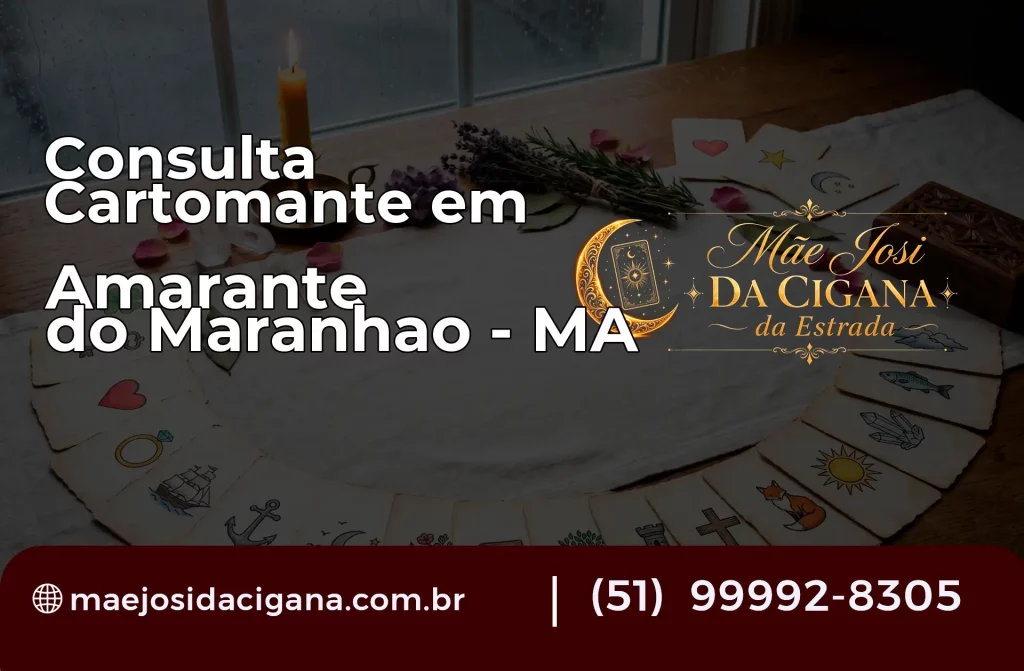 Consulta com Cartomante em Amarante do Maranhão – MA