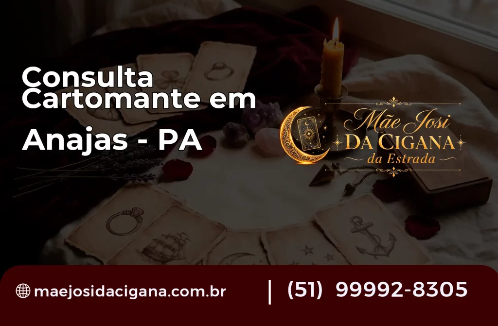 Consulta com Cartomante em Anajás – PA