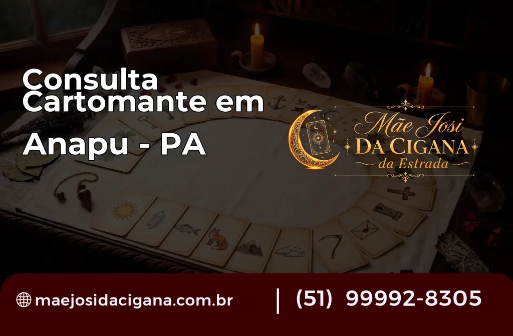 Consulta com Cartomante em Anapu – PA