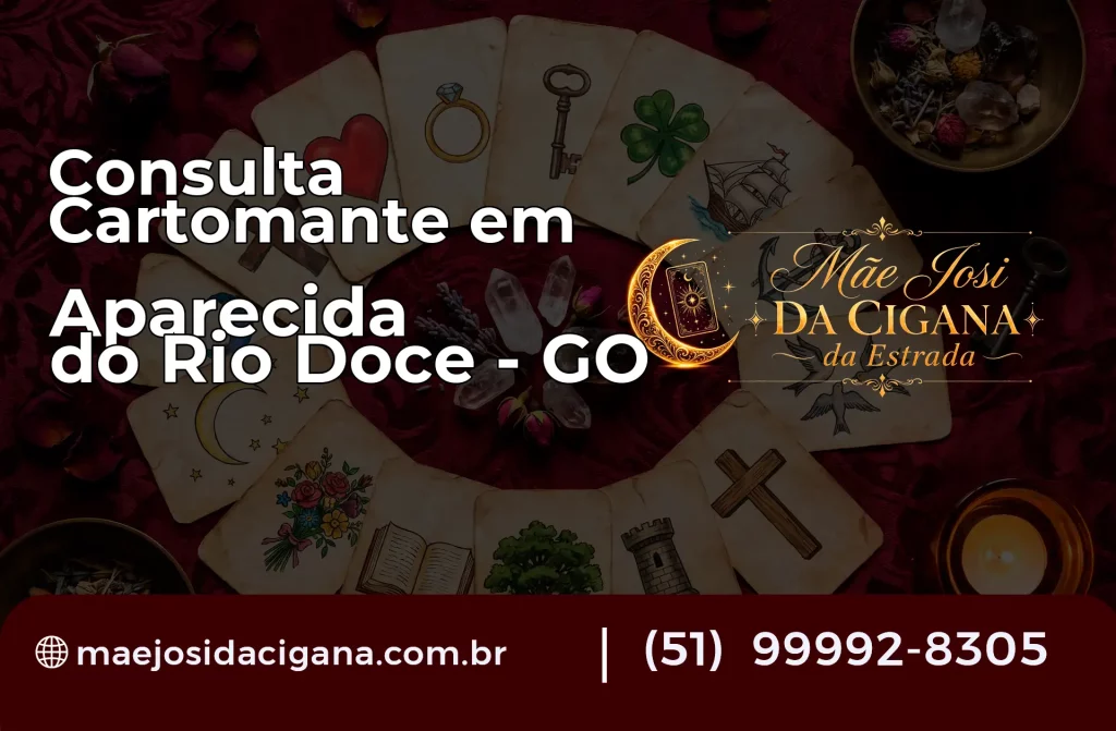 Consulta com Cartomante em Aparecida do Rio Doce – GO