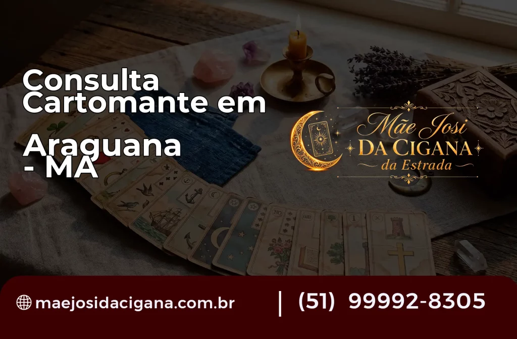 Consulta com Cartomante em Araguanã – MA