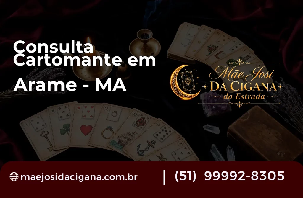 Consulta com Cartomante em Arame – MA