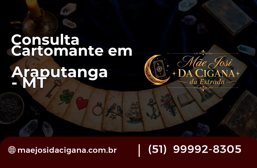 Consulta com Cartomante em Araputanga – MT