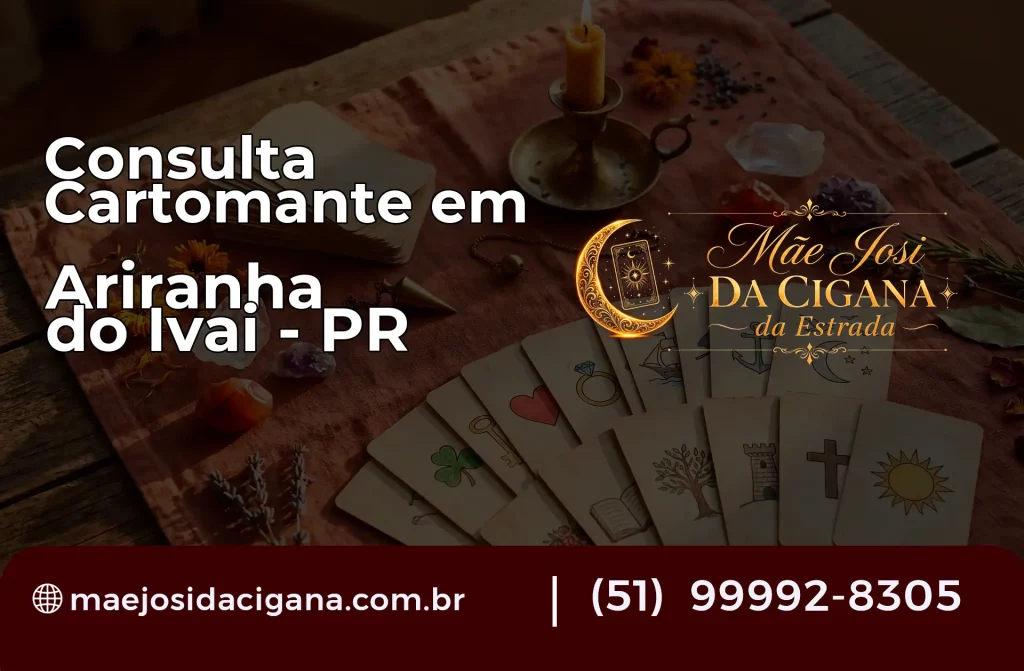 Consulta com Cartomante em Ariranha do Ivaí – PR