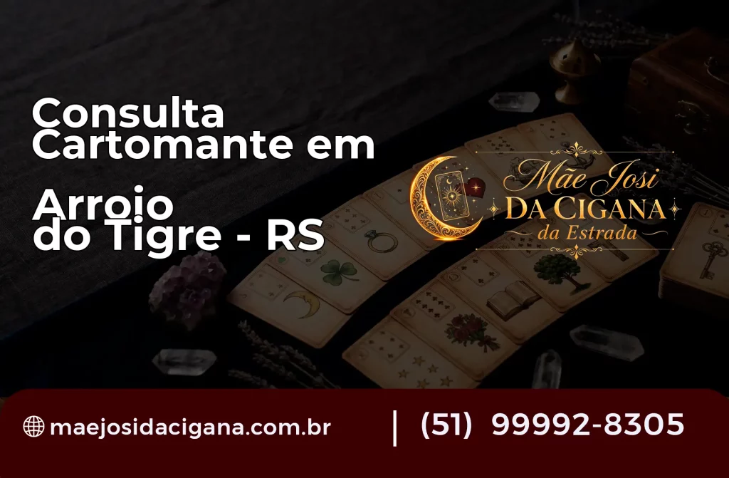 Consulta com Cartomante em Arroio do Tigre – RS