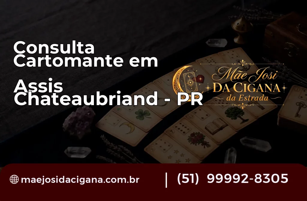 Consulta com Cartomante em Assis Chateaubriand – PR