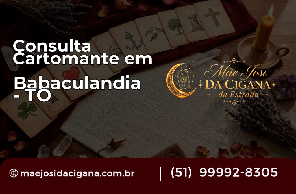 Consulta com Cartomante em Babaçulândia – TO