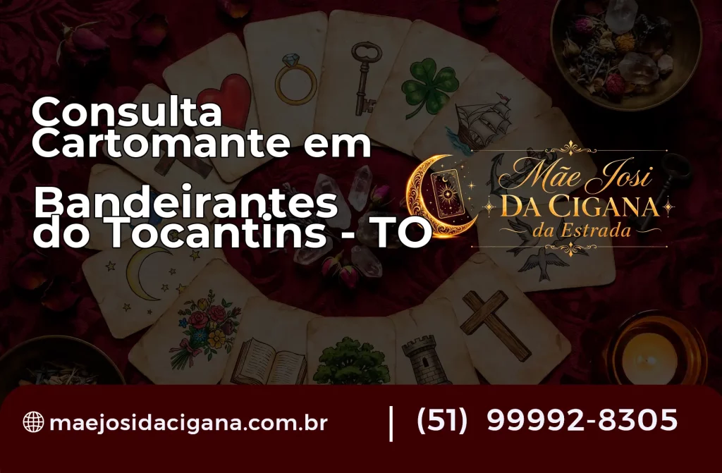 Consulta com Cartomante em Bandeirantes do Tocantins – TO