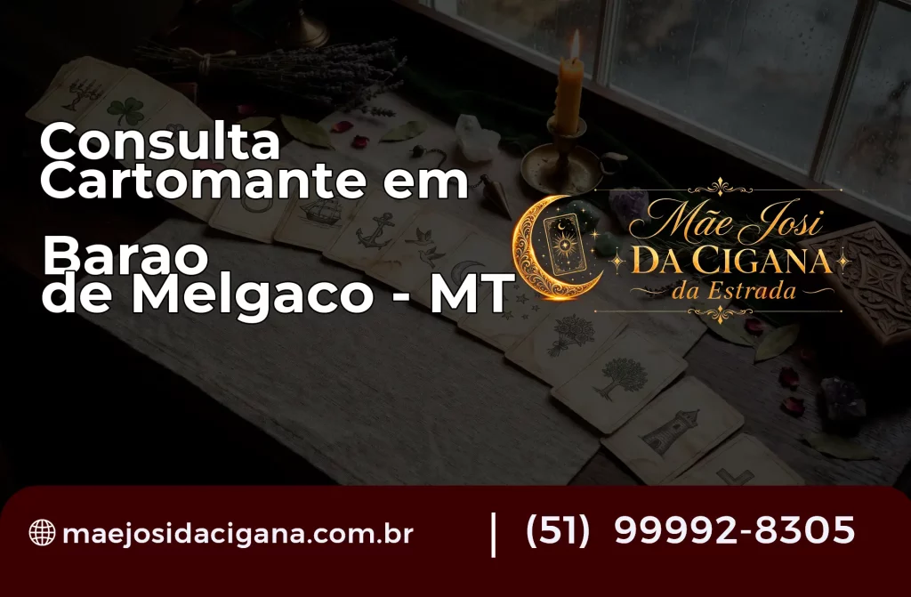 Consulta com Cartomante em Barão de Melgaço – MT