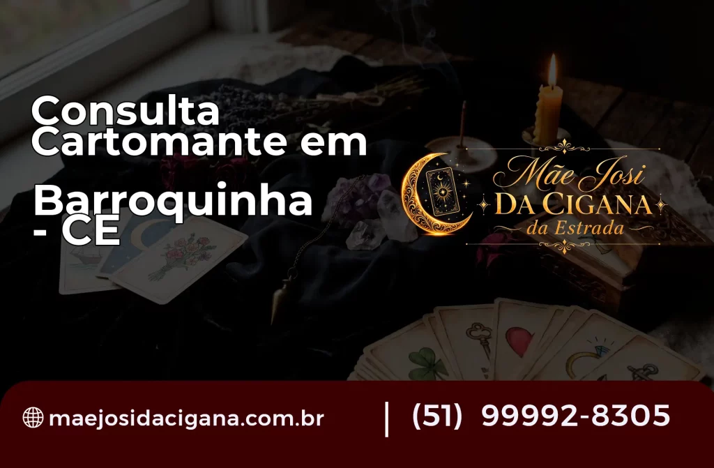 Consulta com Cartomante em Barroquinha – CE