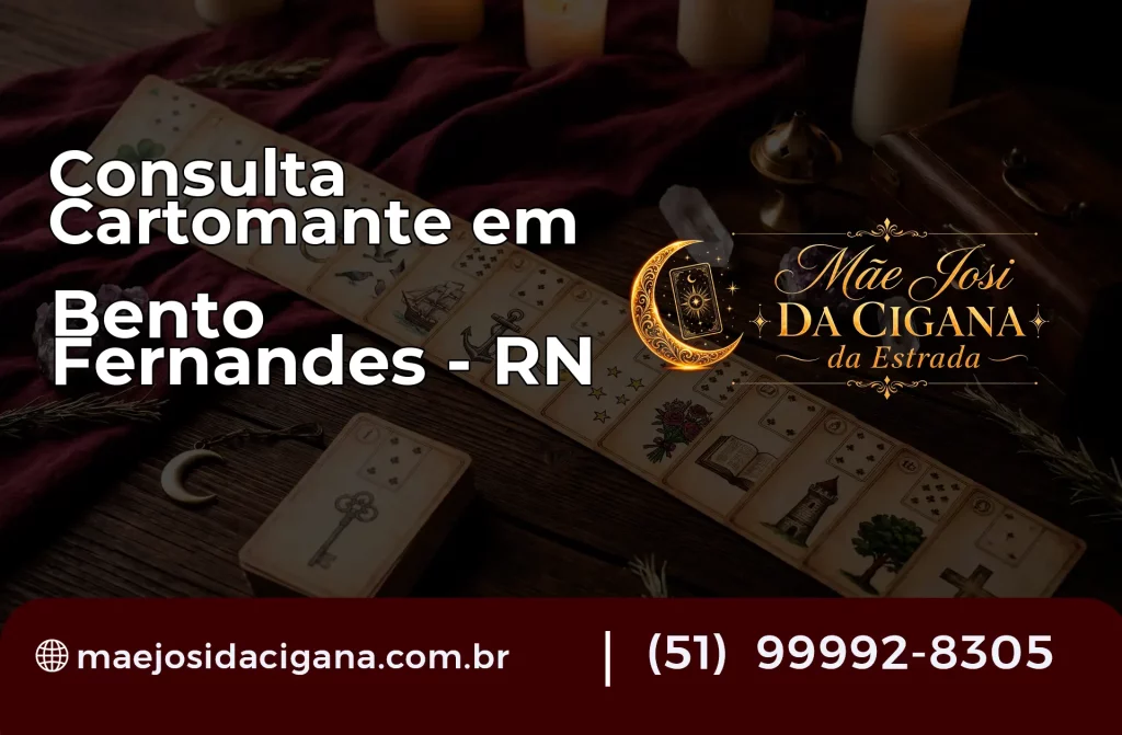 Consulta com Cartomante em Bento Fernandes – RN