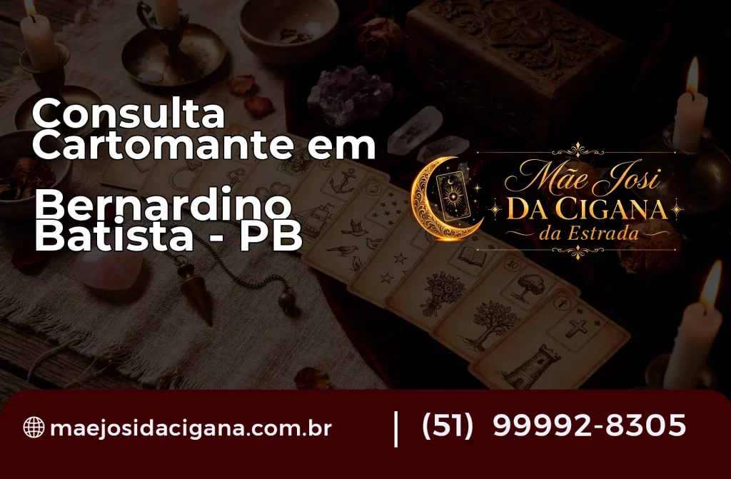Consulta com Cartomante em Bernardino Batista – PB