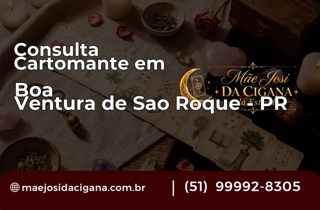 Consulta com Cartomante em Boa Ventura de São Roque – PR