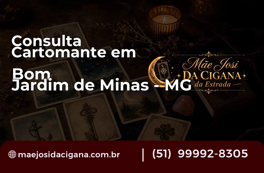 Consulta com Cartomante em Bom Jardim de Minas – MG