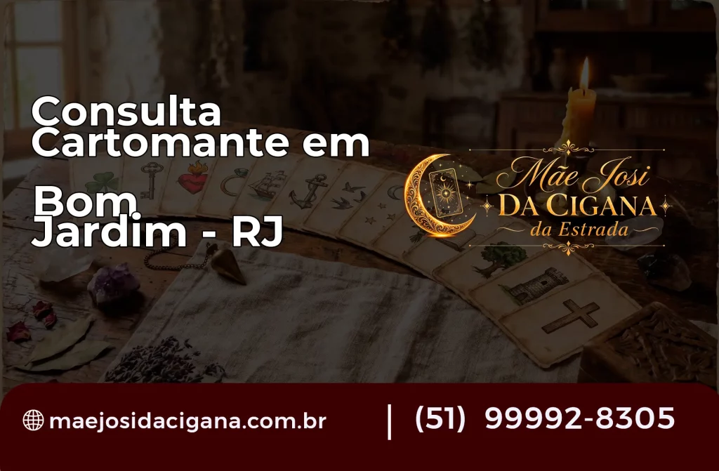 Consulta com Cartomante em Bom Jardim – RJ