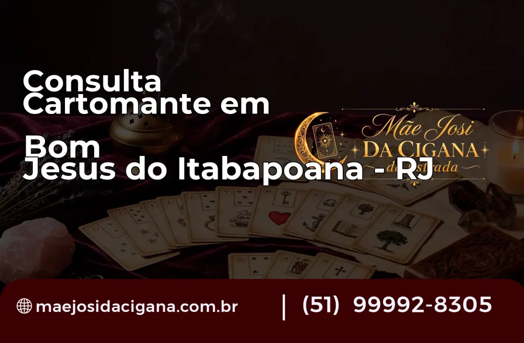 Consulta com Cartomante em Bom Jesus do Itabapoana – RJ