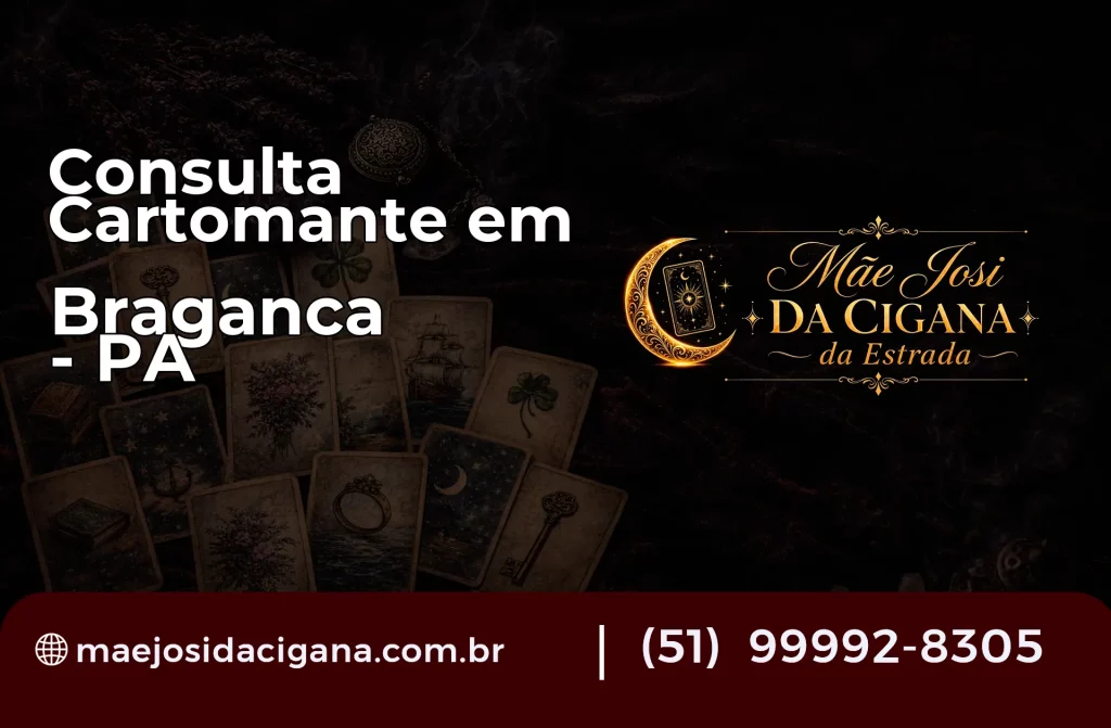 Consulta com Cartomante em Bragança – PA
