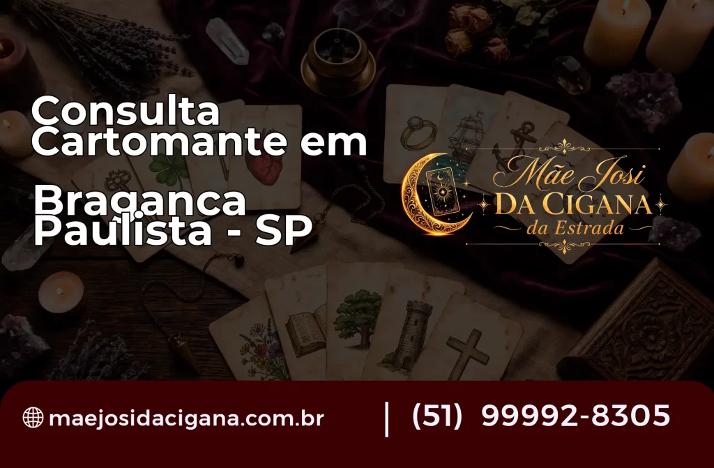 Consulta com Cartomante em Bragança Paulista – SP