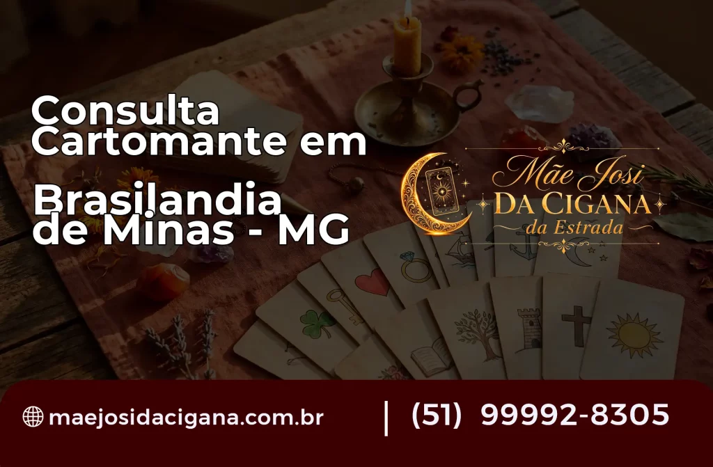 Consulta com Cartomante em Brasilândia de Minas – MG