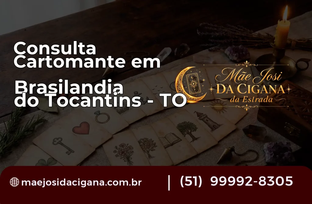 Consulta com Cartomante em Brasilândia do Tocantins – TO