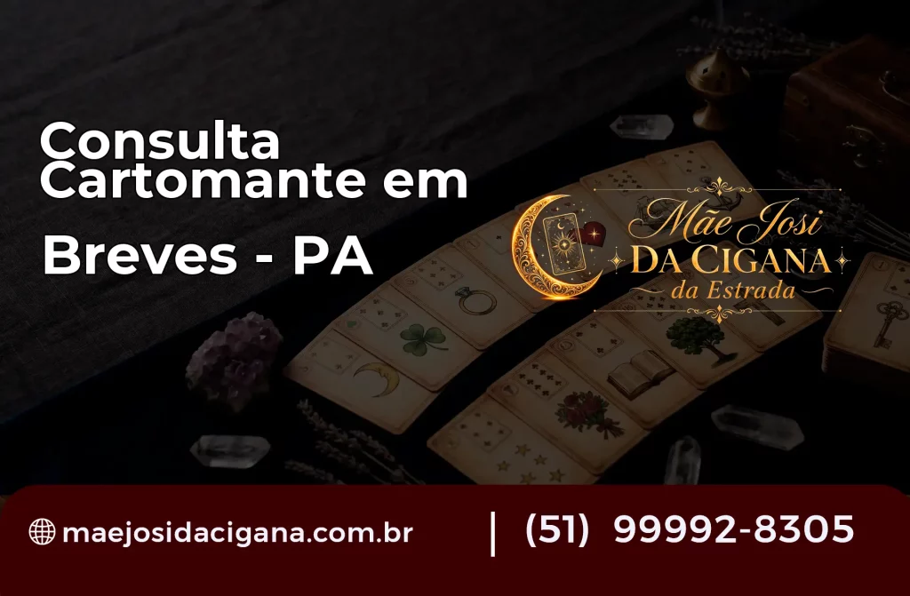 Consulta com Cartomante em Breves – PA
