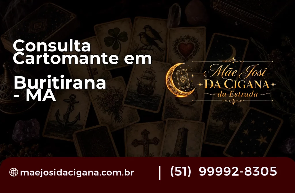 Consulta com Cartomante em Buritirana – MA