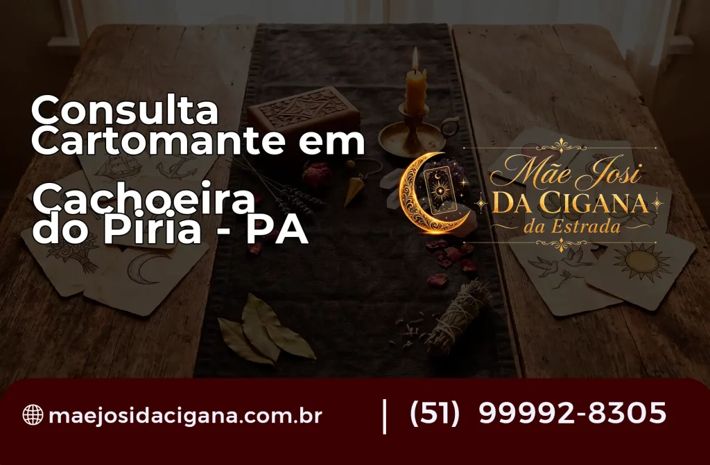 Consulta com Cartomante em Cachoeira do Piriá – PA