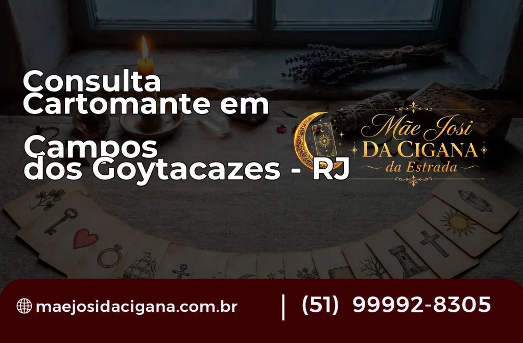 Consulta com Cartomante em Campos dos Goytacazes – RJ