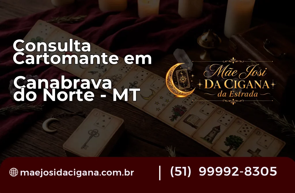Consulta com Cartomante em Canabrava do Norte – MT