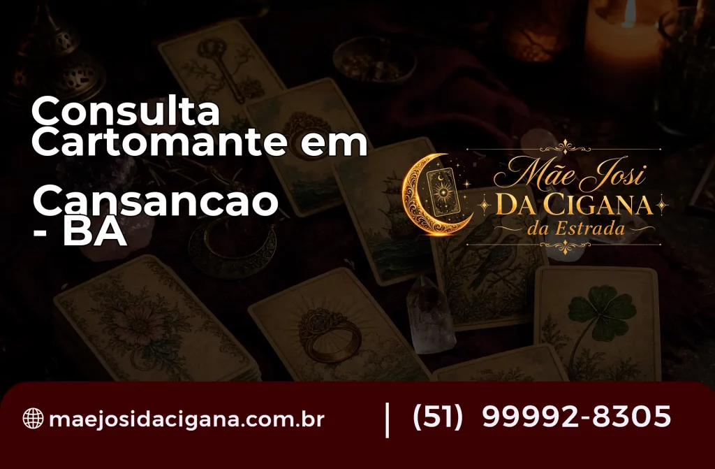 Consulta com Cartomante em Cansanção – BA