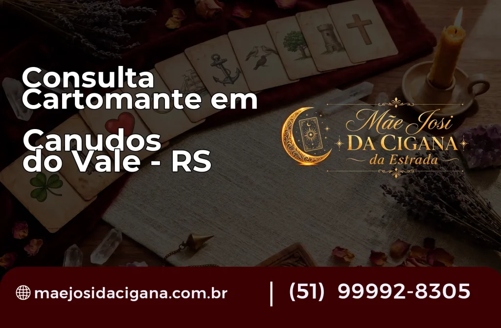 Consulta com Cartomante em Canudos do Vale – RS