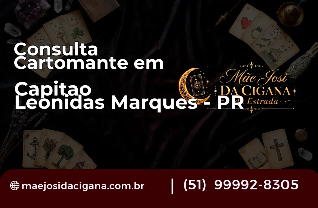 Consulta com Cartomante em Capitão Leônidas Marques – PR