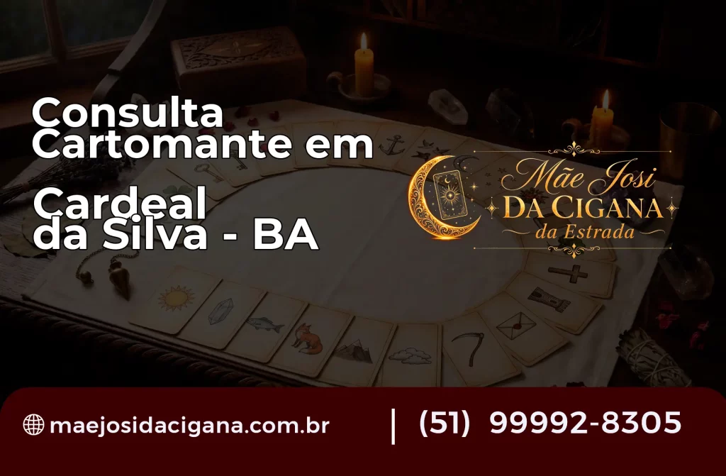 Consulta com Cartomante em Cardeal da Silva – BA