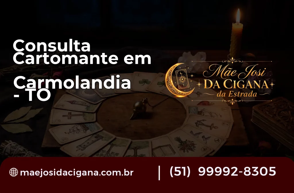 Consulta com Cartomante em Carmolândia – TO