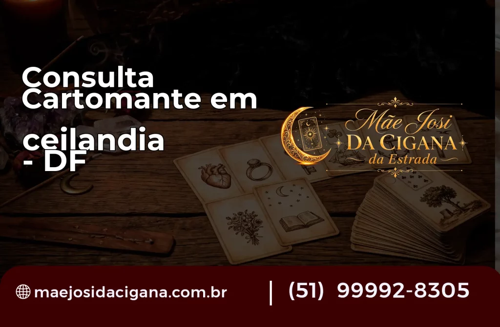 Consulta com Cartomante em ceilandia – DF