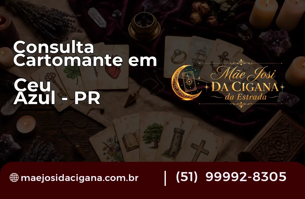 Consulta com Cartomante em Céu Azul – PR