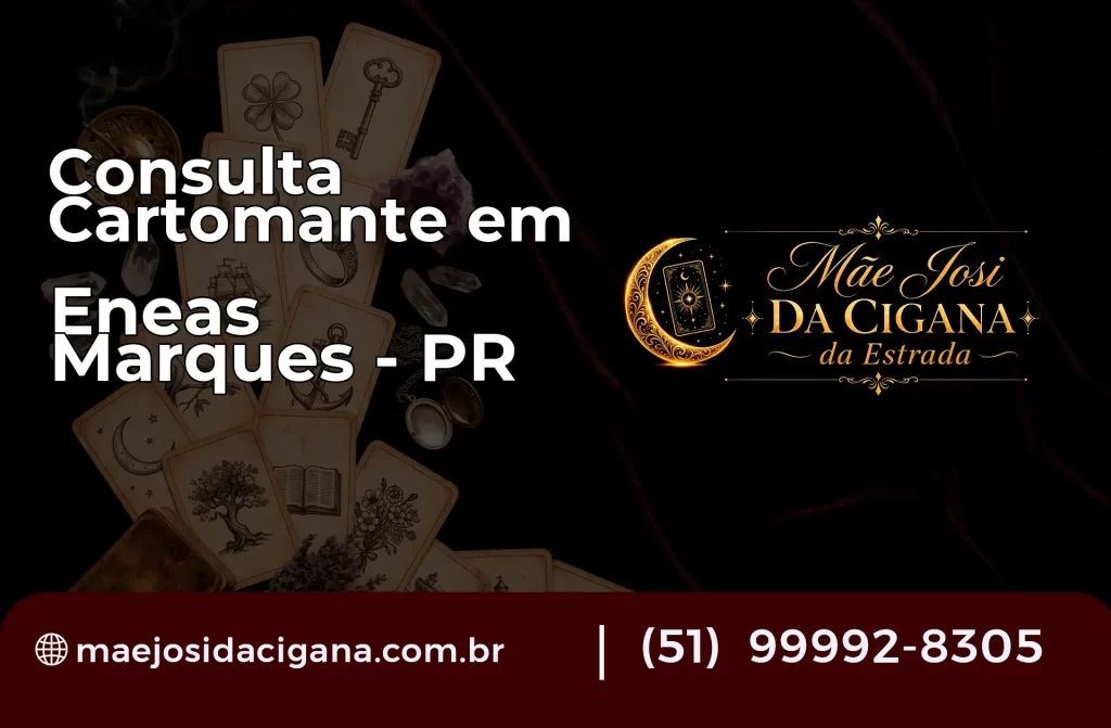 Consulta com Cartomante em Enéas Marques – PR