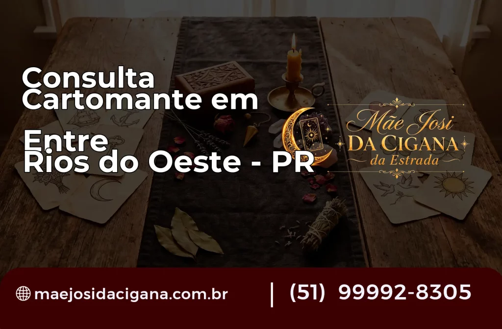 Consulta com Cartomante em Entre Rios do Oeste – PR