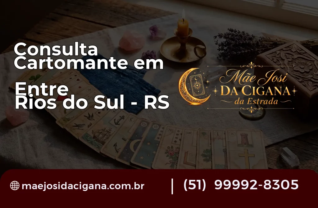 Consulta com Cartomante em Entre Rios do Sul – RS