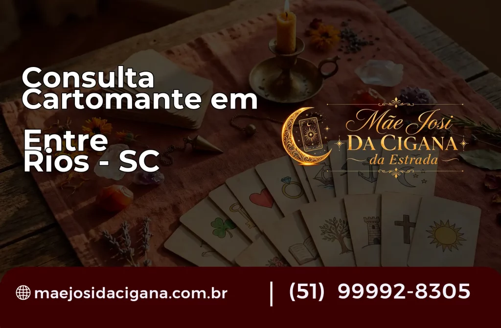 Consulta com Cartomante em Entre Rios – SC
